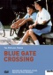 Blue Gate Crossing DVD