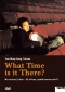 What Time is it There? DVD