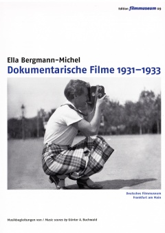 Ella Bergmann-Michel: Dokumentarische Filme 1931-1933 DVD Edition Filmmuseum