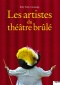 Les artistes du théâtre brûlé Filmplakate A2
