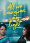 All We Imagine as Light Filmplakate One Sheet
