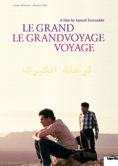 Le grand voyage Posters A2