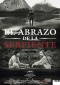 El abrazo de la serpiente Posters One Sheet