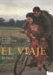 Le voyage - El viaje Affiches A2