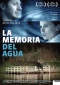 La memoria del agua Affiches One Sheet