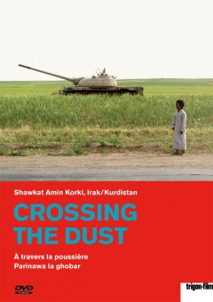 Crossing the Dust - À travers la poussière (DVD)