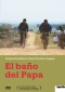 El baño del Papa - Les toilettes du Pape DVD