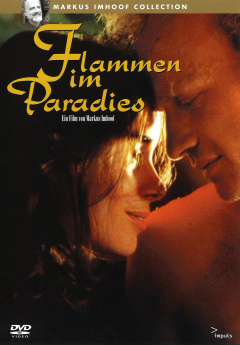 Flammen im Paradies - Les raisons du cœur (DVD)