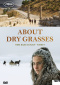 Les Herbes sèches - About Dry Grasses DVD