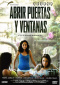 Abrir puertas y ventanas - Trois sœurs DVD Edition Look Now